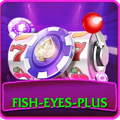fish eyes VIP - Win Real PKR - 2