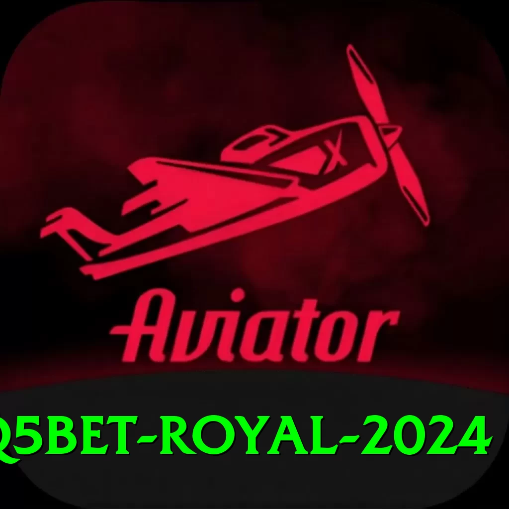 Q5Bet Royal 2024 - 2